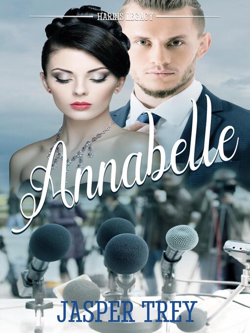 Title details for Annabelle by Jasper Trey - Available
